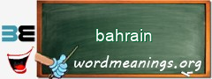 WordMeaning blackboard for bahrain